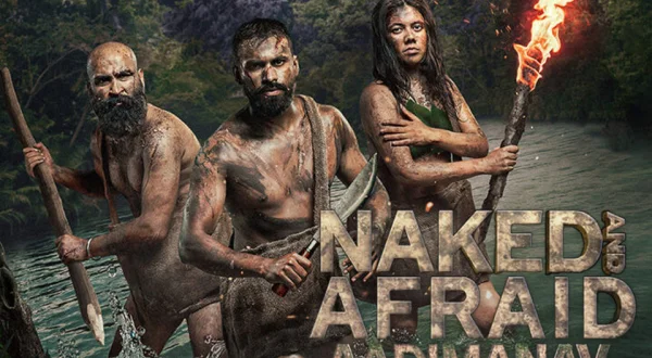 Naked And Afraid: Aadimanav