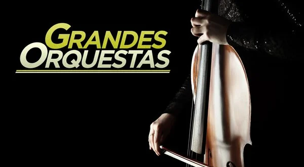 Grandes Orquestas