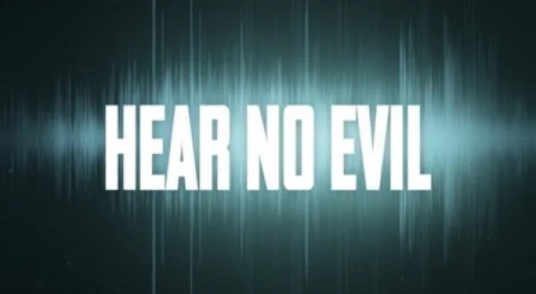 Hear No Evil