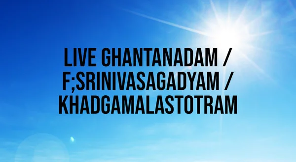 Ghantanadam / F;Srinivasagadyam / Khadgamalastotram