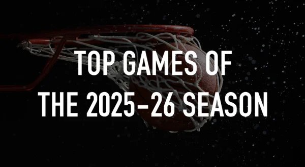 Top Games of the 2025-26 Season