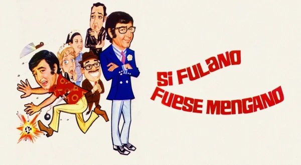 Si Fulano fuese Mengano