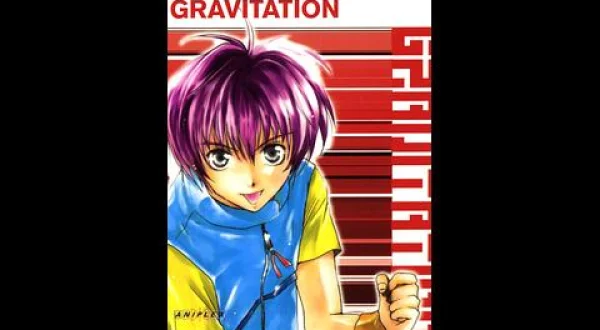 グラビテーション OVA ▼声の出演：関智一、井上和彦、松本保典