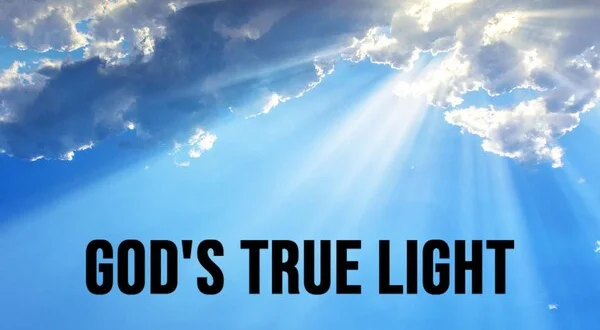 God's True Light