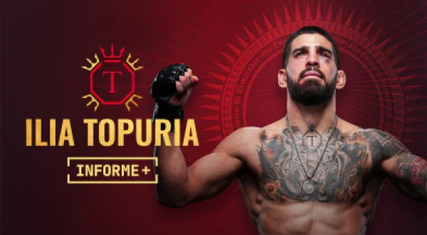 Informe Plus+. Ilia Topuria, El Matador