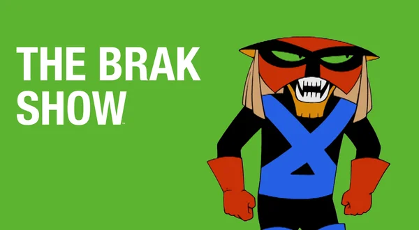 The Brak Show