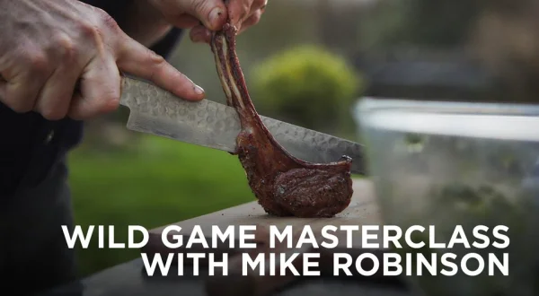 Wild Game Masterclass With Mike Robinson