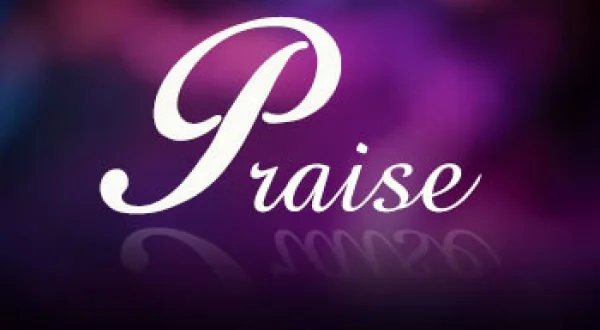Praise