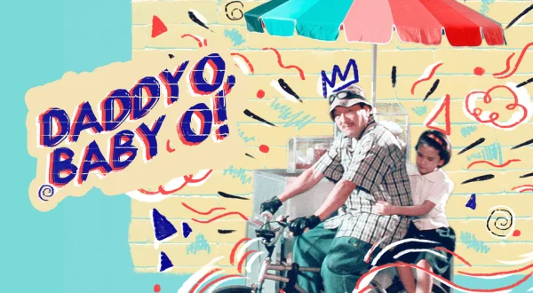 Daddy O! Baby O!