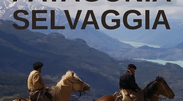 Patagonia selvaggia
