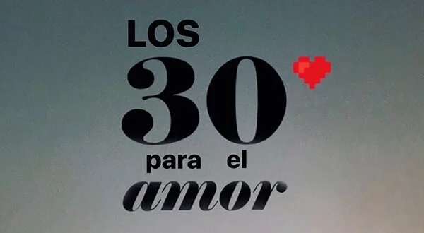Los 30 para el amor