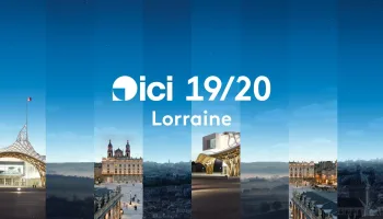 ICI 19/20 - Lorraine