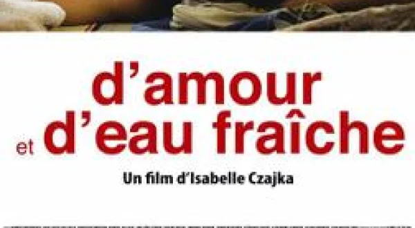 D'amour et d'eau fraîche