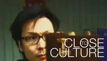 Close to Culture