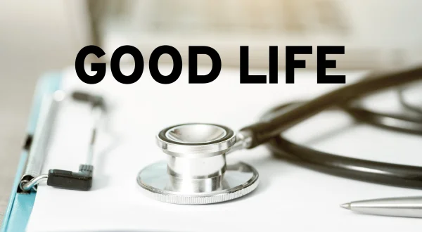 Good Life