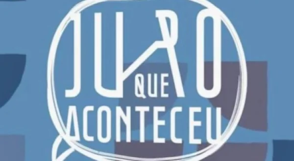 Juro Que Aconteceu