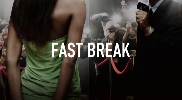 Fast Break