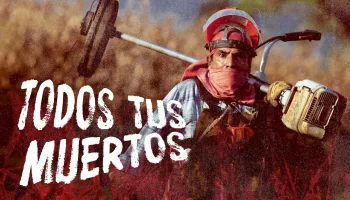 Todos Tus Muertos