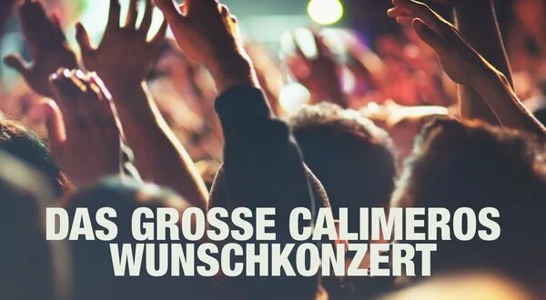 Das große Calimeros Wunschkonzert