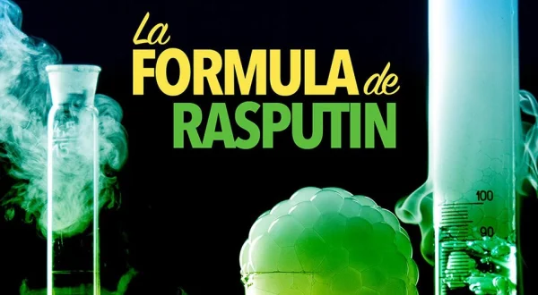 La fórmula de Rasputín