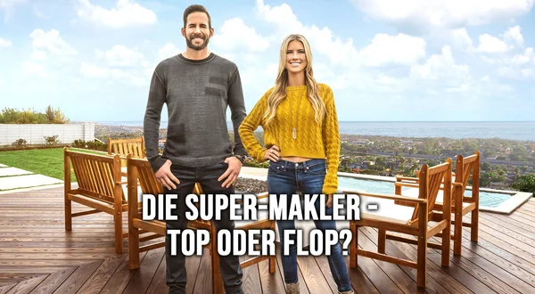 Die Super-Makler - Top oder Flop?