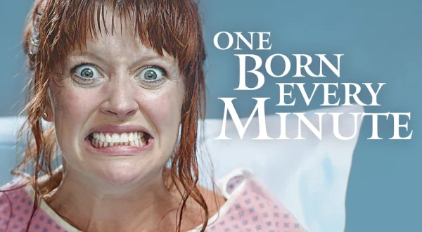 One Born Every Minute