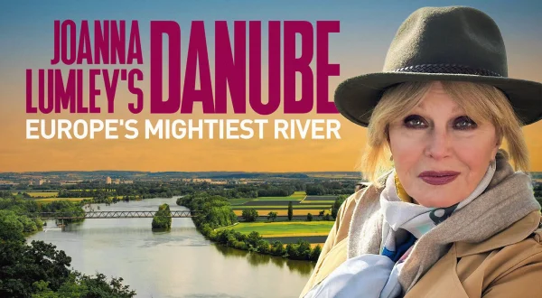 Joanna Lumley's Danube