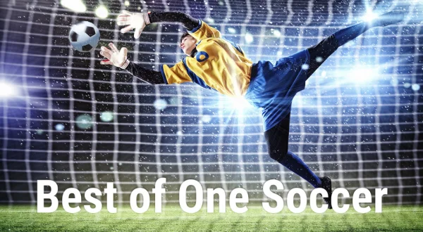 Best of One Soccer