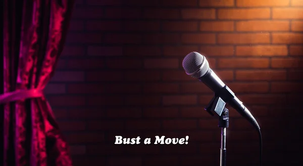 Bust a Move!