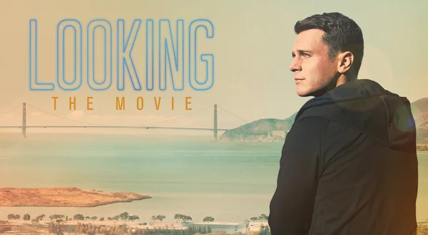 Looking: The Movie