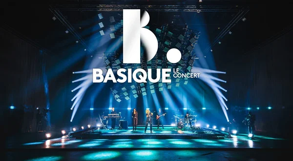 Basique, le concert